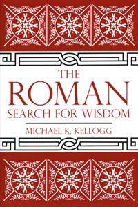 Roman Search for Wisdom