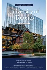University of Toronto: An Architectural Tour