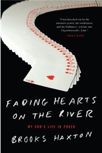 Fading Hearts on the River