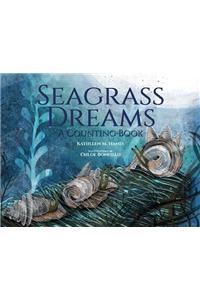 Seagrass Dreams: A Counting Book