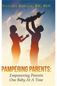 Pampering Parents