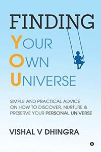 Finding Your Own Universe