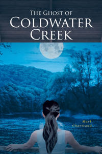Ghost of Coldwater Creek