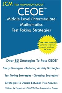 CEOE Middle Level/Intermediate Mathematics - Test Taking Strategies