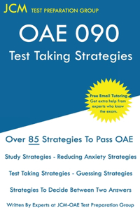 OAE 090 Test Taking Strategies