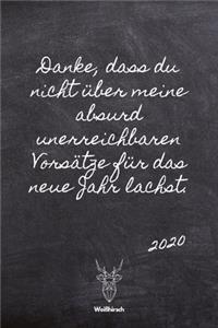 Absurd unerreichbare Vorsätze