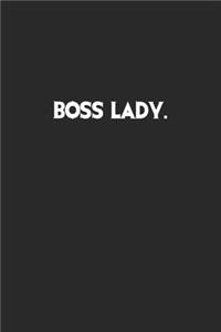 Boss Lady
