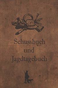 Schussbuch und Jagdtagebuch