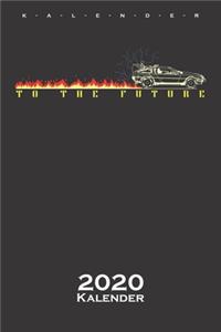 To the Future Kalender 2020