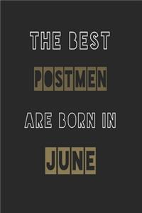 The Best postmen are born in June journal