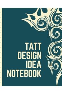 Tatt Design Idea Notebook