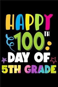 Happy 100 Days of 5th Grade