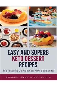 Easy And Superb KETO Dessert Recipes