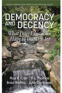 Democracy and Decency