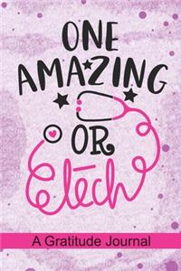 One Amazing OR Tech - A Gratitude Journal