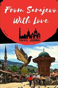 From Sarajevo With Love
