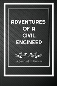 Adventures of A Civil engineer