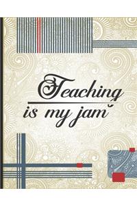 Teaching is my Jam