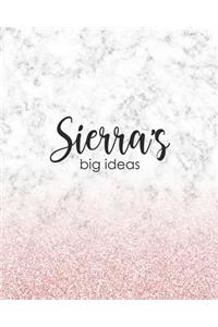 Sierra's Big Ideas