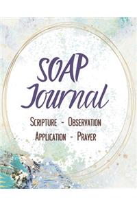 SOAP Journal-Easy & Simple Guide to Scripture Journaling-Bible Study Workbook 100 pages Book 24