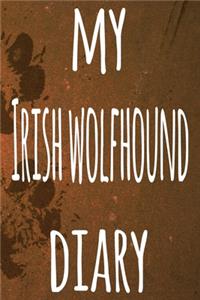 My Irish Wolfhound Diary