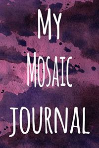My Mosaic Journal