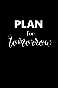 2020 Weekly Planner Motivational Saying Plan For Tomorrow 134 Pages