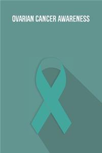 Ovarian Cancer Awareness