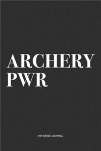 Archery PWR