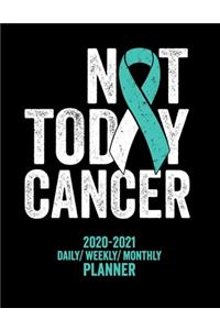 Not Today Cervical Cancer