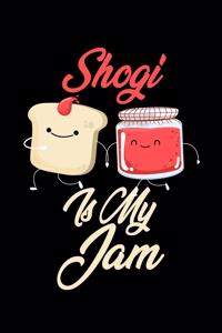 Shogi is My Jam