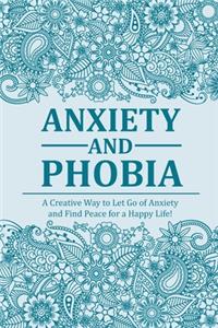 Anxiety and Phobia Journal