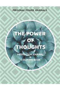 The Power of Thoughts