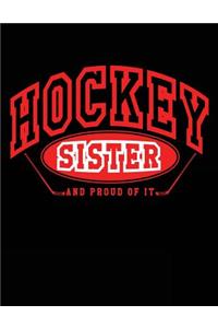 Hockey Sister And Proud Of It