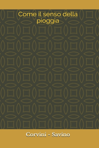 Come Il Senso Della Pioggia