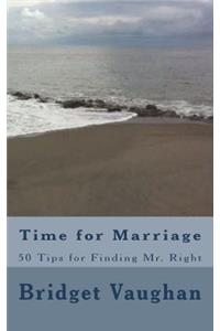Time for Marriage