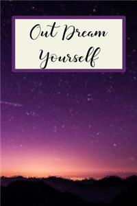 Out Dream Yourself