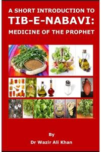 Short Introduction to Tib-E-Nabavi