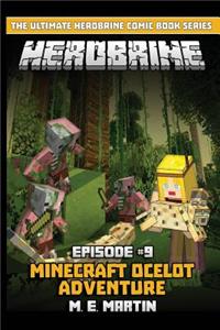 HEROBRINE Episode 9