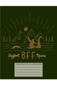 Bff Bigfoot Nessie Composition Notebook