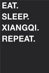 Eat Sleep Xiangqi Repeat