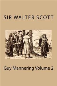 Guy Mannering Volume 2