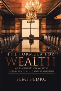 Formula for Wealth