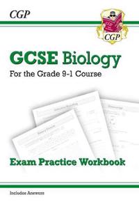 GCSE Biology Exam Practice Workbook (includes answers)