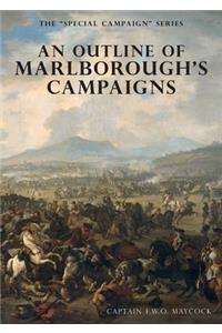 An Outline of Marlborough's Campaigns