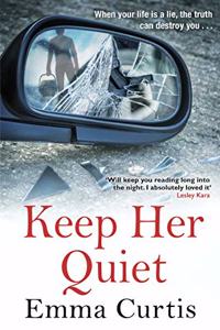 Keep Her Quiet