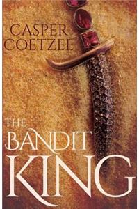The Bandit King