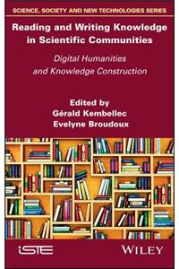 Reading and Writing Knowledge in Scientific Communities