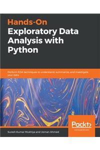 Hands-On Exploratory Data Analysis with Python