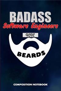 Badass Software Engineers Have Beards